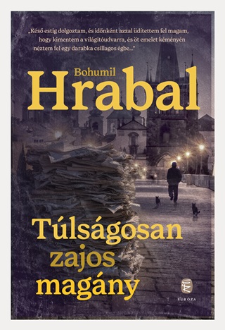 Bohumil Hrabal - Tlsgosan Zajos Magny