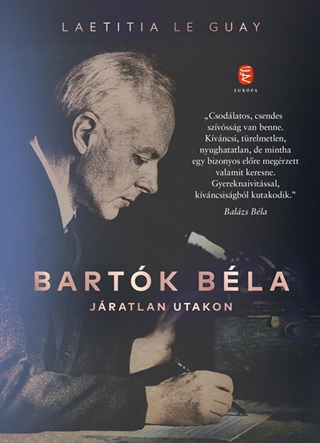 Bartk Bla - Jratlan Utakon - Laetitia Le Guay