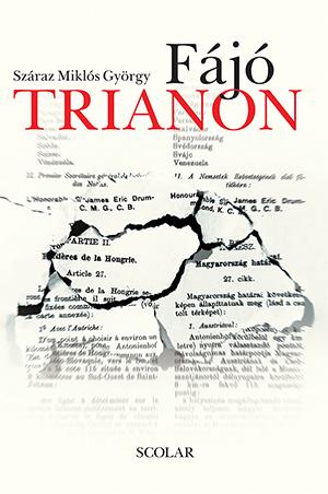 Szraz Mikls Gyrgy - Fj Trianon