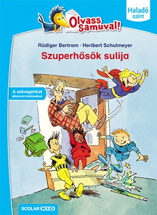 Szuperhsk Sulija - Olvass Samuval!