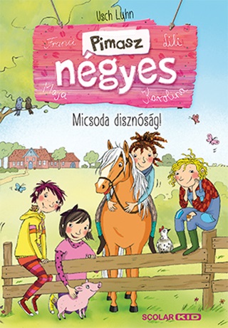 Micsoda Disznsg! - Pimasz Ngyes