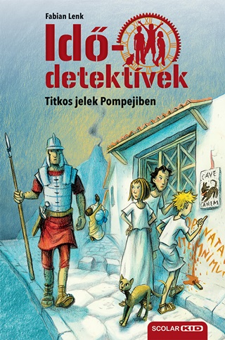 Titkos Jelek Pompejiben (Iddetektvek 22.) 2. Kiads