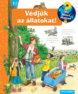 Vdjk Az llatokat! - Mit? Mirt? Hogyan? 67.