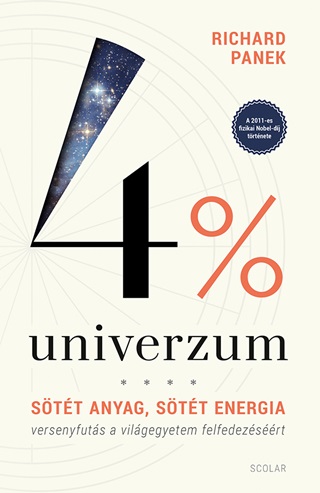 4% Univerzum  Stt Anyag, Stt Energia  Versenyfuts A Vilgegyetem Felfedez