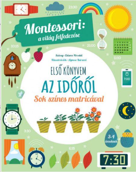 Els Knyvem Az Idrl - Montessori: A Vilg Felfedezse