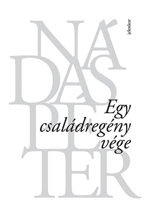 Egy Csaldregny Vge