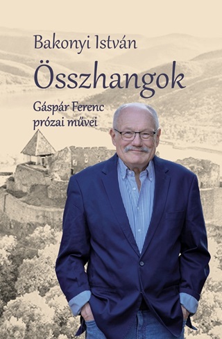 Bakonyi Istvn - sszhangok - Gspr Ferenc Przai Mvei