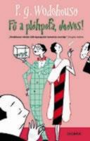 P.G. Wodehouse - F A Plhpofa, Jeeves