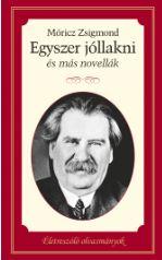 Egyszer Jllakni s Ms Novellk