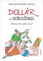 Dollr A Zokniban - Humoros Huszadik Szzad