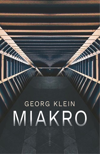 Georg Klein - Miakro