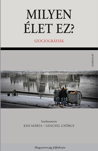 Milyen let Ez? - Szociogrfik