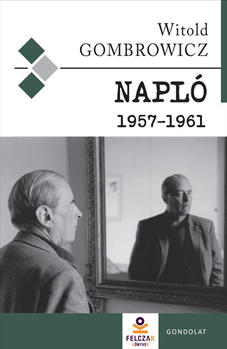 Witold Gombrowicz - Napl 1957-1961