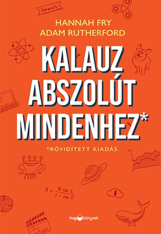 Kalauz Abszolt Mindenhez - Rvidtett Kiads