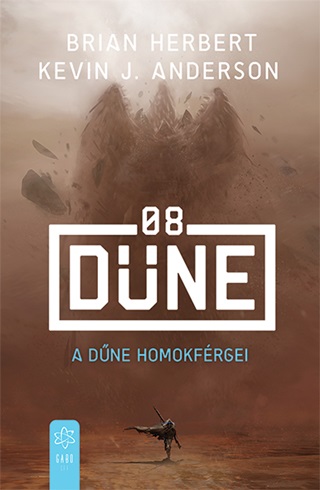 Brian Herbert-Kevin J. Anderson - A Dne Homokfrgei