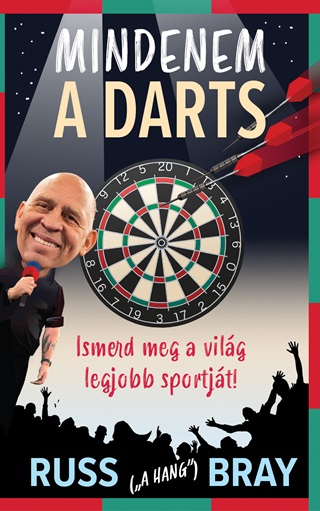 Mindenem A Darts - Ismerd Meg A Vig Legjobb Sportjt!