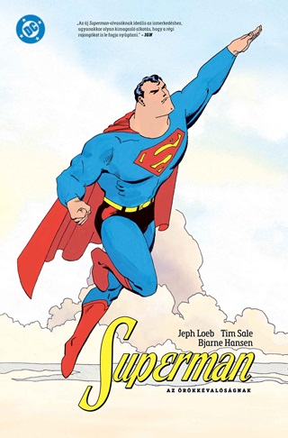 Jeph  s Sale Loeb - Superman Az rkkvalsgnak