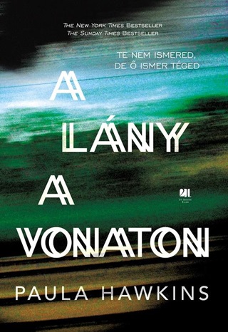 Paula Hawkins - A Lny A Vonaton - Kttt (j Bort)