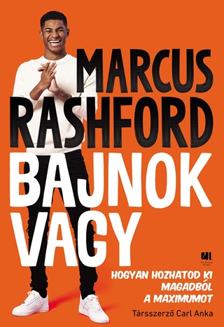 Marcus Rashford - Bajnok Vagy