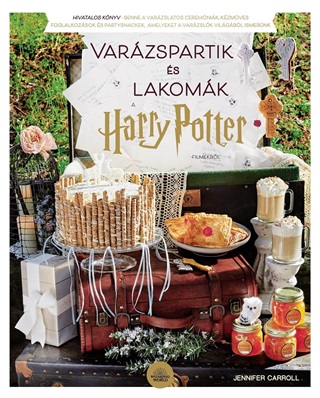 Varzspartik s Lakomk A Harry Potter-Filmekbl