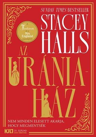 Stacey Halls - Az Urnia-Hz - A Szabadsgnak ra Van