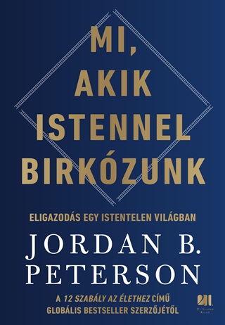 Mi, Akik Istennel Birkzunk - Eligazods Egy Istentelen Vilgban