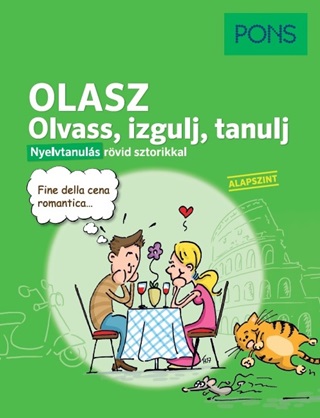 Pons Olasz Olvass, Izgulj, Tanulj - Nyelvtanuls Rvid Sztorikkal(Alapszint)