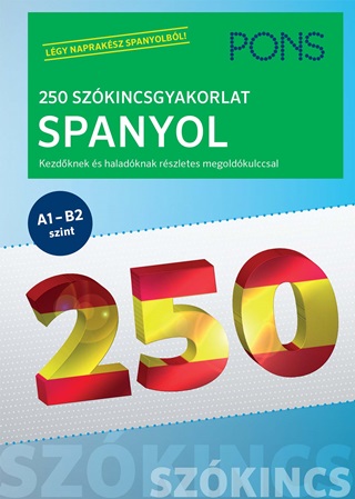 Ivn Reymndez Fernndez - Pons 250 Szkincsgyakorlat Spanyol