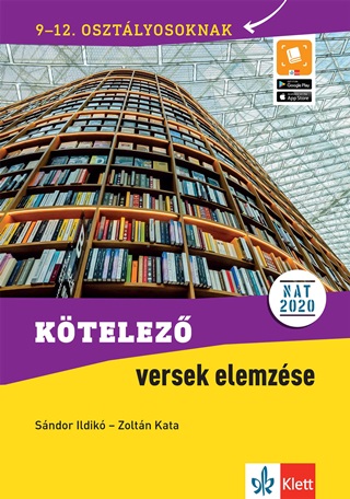 Sndor Ildik  Zoltn Kata - Ktelez Versek Elemzse 9-12. Osztlyosoknak - 3. tdolg. Kiads