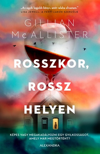 Rosszkor, Rossz Helyen