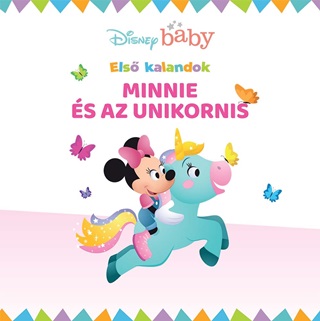 Disney Baby - Els Kalandok 5. - Minnie s Az Unkornis