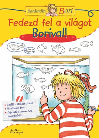 Fedezd Fel A Vilgot Borival! - Bartnm, Bori A5