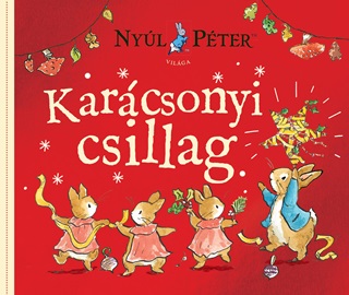 Nyl Pter Vilga - A Karcsonyi Csillag