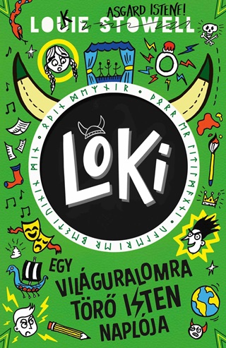 Loki 3 -  Egy Vilguralomra Tr Isten Naplja