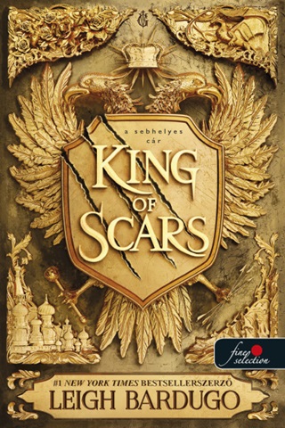 Leigh Bardugo - King Of Scars - A Sebhelyes Cr