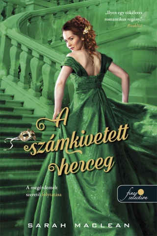A Szmkivetett Herceg (A Szerencsejtk Szablyai 3.)