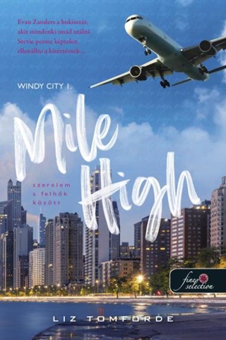 Mile High - Szerelem A Felhk Kztt - Windy City I.