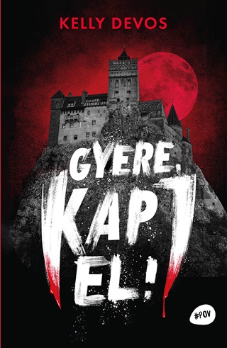 Gyere, Kapj El!