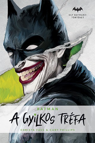 Batman - A Gyilkos Trfa