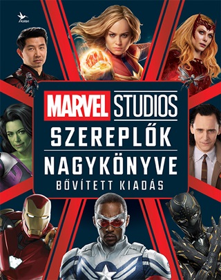 Marvel Studios - Szereplk Nagyknyve - Bvtett Kiads