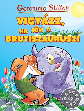 Vigyzz, Ha Jn A Brutiszaurusz!