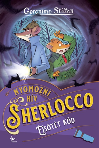 Geronimo Stilton - Nyomozni Hv Sherlocco - jstt Kd