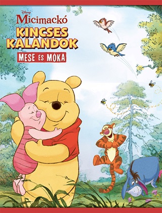 - - Kincses Kalandok - Mese s Mka (Disney Micimack)