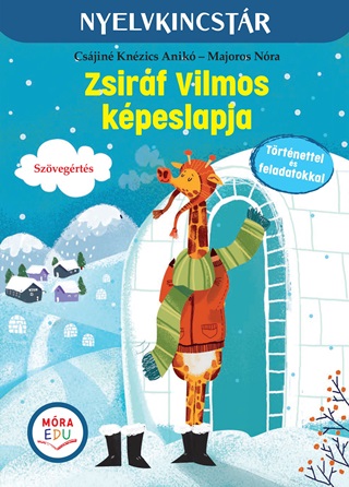 Csjin Knzics Anik-Majoros Nra - Zsirf Vilmos Kpeslapja - Szveg s Feladatgyjtemny A Szvegrts Gyakorlsh