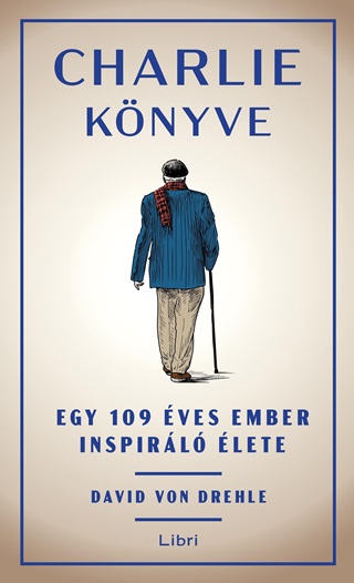 Charlie Knyve - Egy 109 ves Ember Inspirl lete