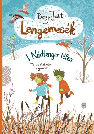 Berg Judit - Lengemesk 4. - A Ndtenger Tlen