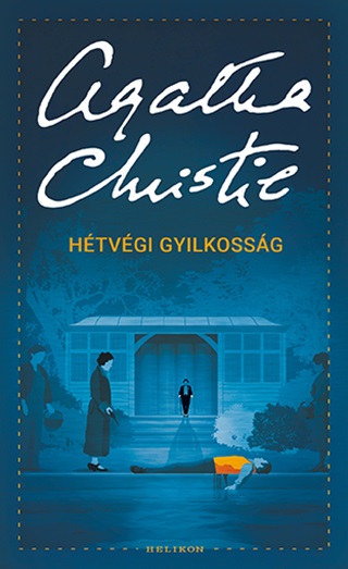 Agatha Christie - Htvgi Gyilkossg