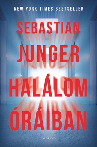 Sebastian Junger - Hallom riban