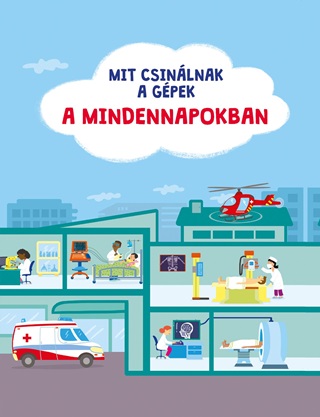 Mit Csinlnak A Gpek: A Mindennapokban