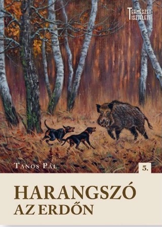 Tanos Pl - Harangsz Az Erdn